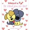 Dromenjager Woezel & Pip Ik Vind Jou Zo Lief